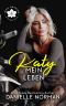 [Iron Orchids 03] • Katy, Mein Leben